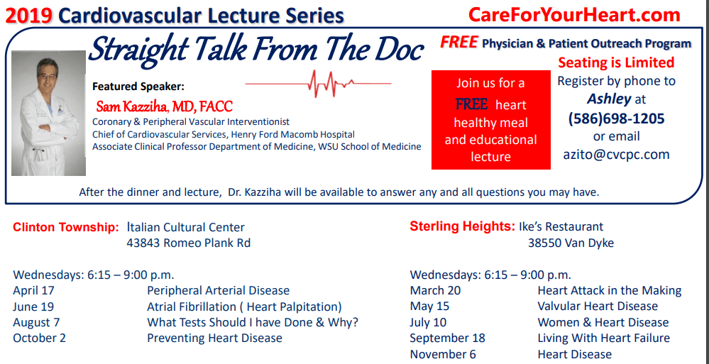 Cardiovascular Consultants 2019 Lecture Series. 